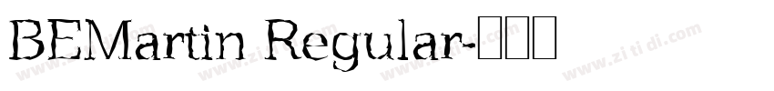 BEMartin Regular字体转换